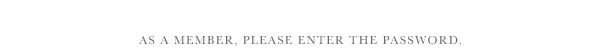 会員の方は、パスワードを入力してください。